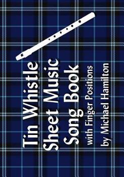 Paperback Tin Whistle Pocket Music Book With Finger Positions Book