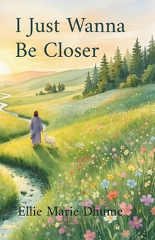 Paperback I Just Wanna Be Closer Book