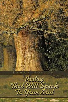 Paperback Poetry That Will Speak to Your Soul Book
