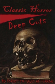 Paperback Classic Horror Deep Cuts Book