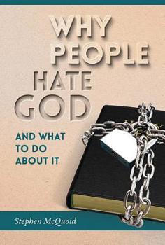 Paperback Why People Hate God Book
