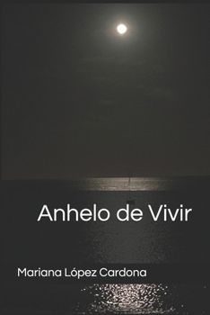 Paperback Anhelo de Vivir [Spanish] Book