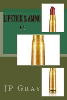 Paperback Lipstick & Ammo II Book