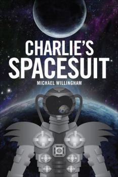 Paperback Charlie's Spacesuit Book