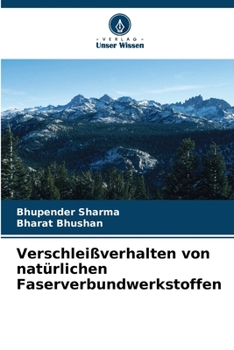 Paperback Verschleißverhalten von natürlichen Faserverbundwerkstoffen [German] Book