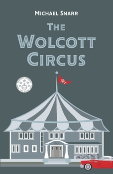 Paperback The Wolcott Circus Book