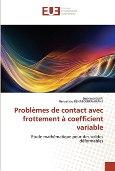 Paperback Problèmes de contact avec frottement à coefficient variable [French] Book