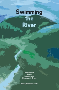 Paperback Swimming the River Book