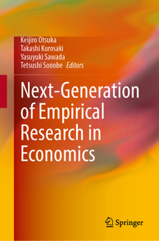 Hardcover Next-Generation of Empirical Research in Economics Book
