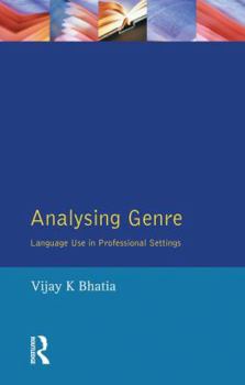 Hardcover Analysing Genre: Language Use in Professional Settings Book
