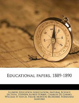 Educational Papers, 1889-1890