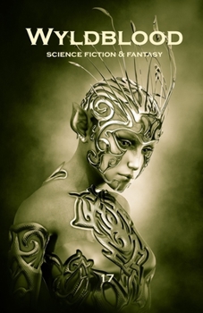 Wyldblood 17 (Wyldblood Magazine)