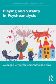 Paperback Playing and Vitality in Psychoanalysis Book