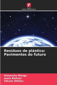 Paperback Resíduos de plástico: Pavimentos do futuro [Portuguese] Book