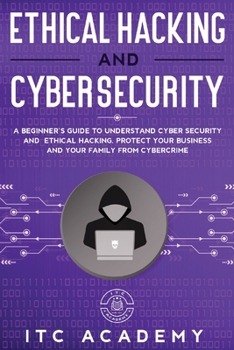 Paperback Ethical Hacking and Cybersecurity Book