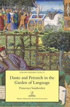 Hardcover Dante and Petrarch in the Garden of Language Book