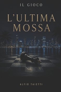 Paperback L'ultima mossa [Italian] Book