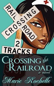 Paperback Crossing the Railroad Book