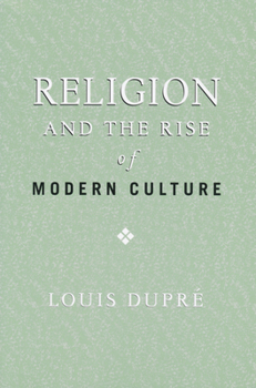 Paperback Religion and the Rise of Modern Culture Book