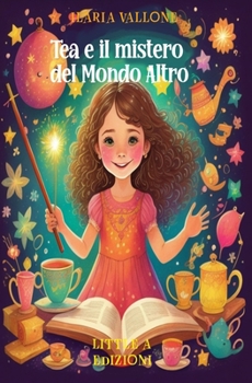 Paperback Tea e il Mondo Altro [Italian] Book