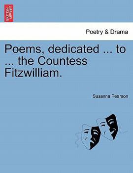 Paperback Poems, Dedicated ... to ... the Countess Fitzwilliam. Book