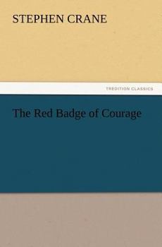 Paperback The Red Badge of Courage Book