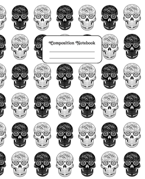 Paperback Composition Notebook: Black and White Skulls Book