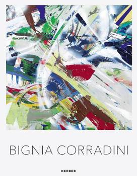 Hardcover Bignia Corradini: Paintings 2000-2018 Book