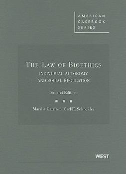 Hardcover The Law of Bioethics: Individual Autonomy and Social Regulation Book