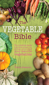 Hardcover The Vegetable Bible Book