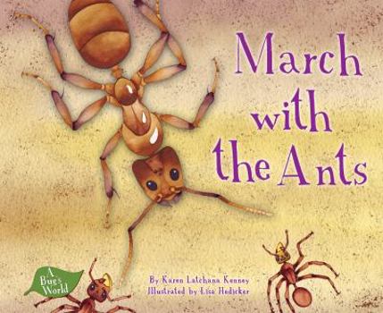 March with the Ants - Book  of the Bug's World