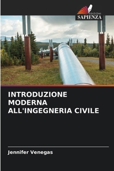 Introduzione Moderna All'ingegneria Civile (Italian Edition)