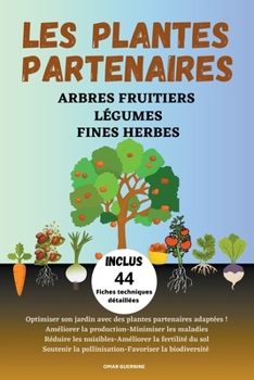 Paperback Les plantes partenaires [French] Book