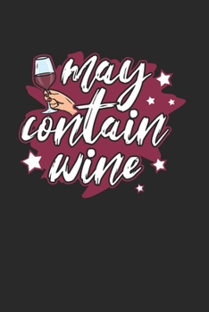 Paperback Humor May Contain Wine Notebook: Notebook / 6x9 Zoll / 120 ruled Pages Book