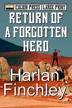 Return of a Forgotten Hero: Large Print (Tales From Arcadia Large Print)