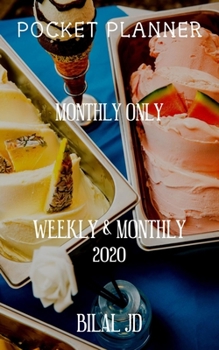 Pocket Planner Monthly Only: Weekly Monthly Planner 2020: 2020 Calendar: Jan 1st - Dec 31