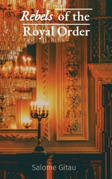 Paperback Rebels of the Royal Order Book