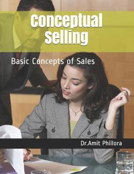 Paperback Conceptual Selling: Basic Concepts of Sales Book