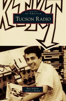 Hardcover Tucson Radio Book