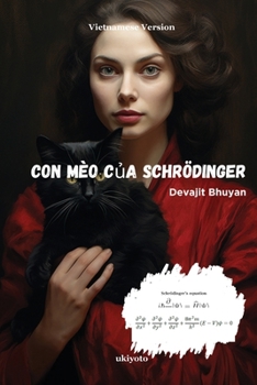 Paperback Schrodinger's Cat Vietnamese Version [Vietnamese] Book