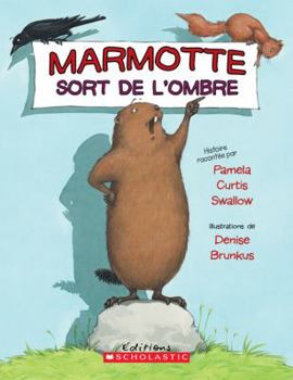 Paperback Marmotte Sort de l'Ombre [French] Book