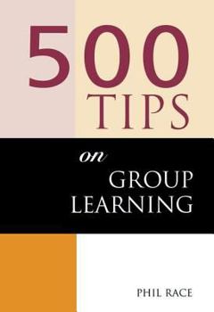 Paperback 500 Tips on Group Learning Book