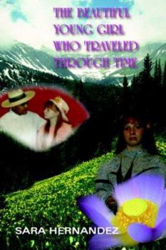 Paperback The Beautiful Young Girl Who Traveled Through Time Book