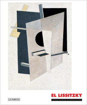 Hardcover El Lissitzky: The Experience of Totality Book
