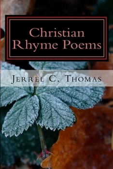 Paperback Christian Rhyme Poems: Inspiring For The Soul Book