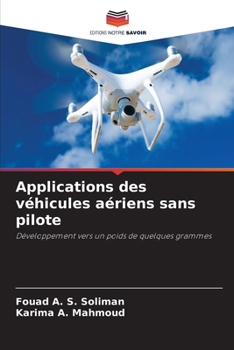 Paperback Applications des véhicules aériens sans pilote [French] Book