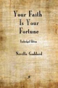 Paperback Your Faith is Your Fortune Book