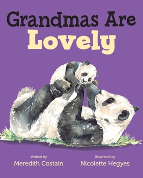 Hardcover Grandmas Are Lovely Book