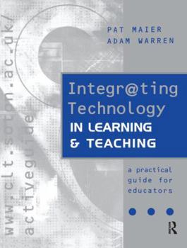 Hardcover Integr@ting Technology in Learning and Teaching Book