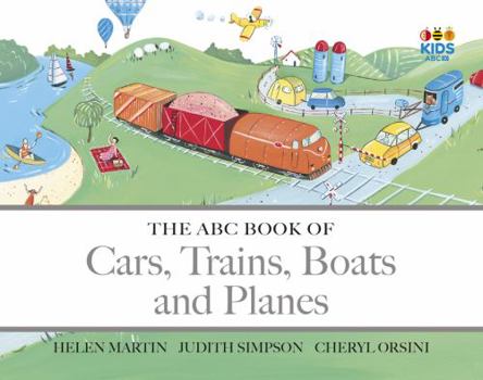 Hardcover The ABC Book of Cars, Trains, Boats and Planes Book